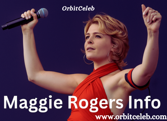 Maggie Rogers Info