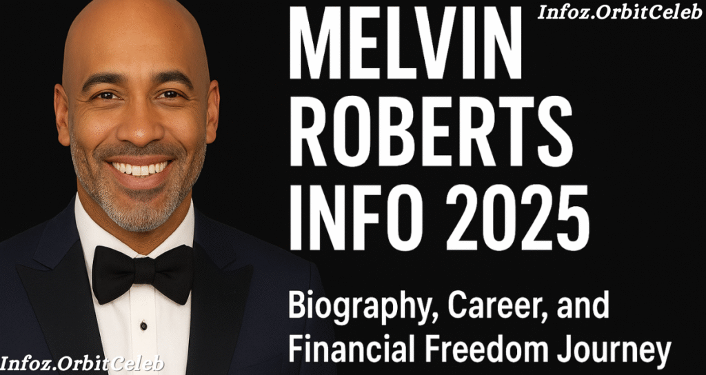 melvin roberts info